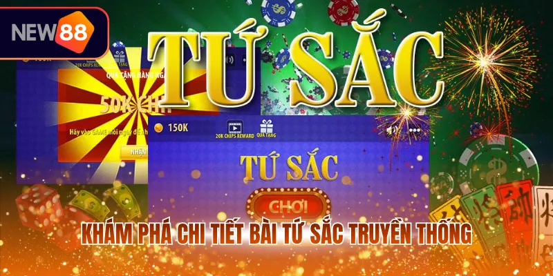 Khám phá chi tiết bài Tứ Sắc truyền thống