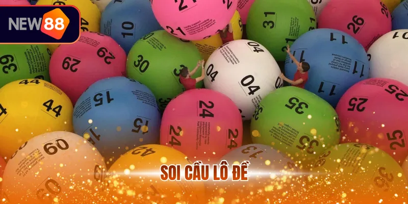 Soi cầu lô đề